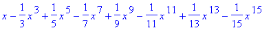 x-1/3*x^3+1/5*x^5-1/7*x^7+1/9*x^9-1/11*x^11+1/13*x^...