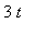 3*t