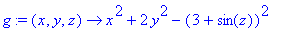 g := proc (x, y, z) options operator, arrow; x^2+2*...
