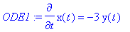 ODE1 := diff(x(t),t) = -3*y(t)