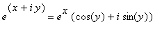 e^(x+i*y) = e^x*(cos(y)+i*sin(y))