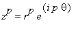 z^p = r^p*e^(i*p*theta)