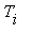T[i]