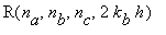 R(n[a],n[b],n[c],2*k[b]*h)