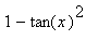 1-tan(x)^2