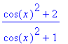 (cos(x)^2+2)/(cos(x)^2+1)