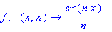 f := proc (x, n) options operator, arrow; sin(n*x)/...
