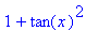 1+tan(x)^2