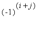 (-1)^(i+j)