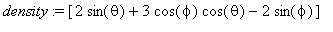 density := [2*sin(theta)+3*cos(phi)*cos(theta)-2*si...