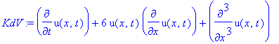 KdV := diff(u(x,t),t)+6*u(x,t)*diff(u(x,t),x)+diff(...