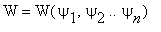 W = W(psi[1],psi[2] .. psi[n])