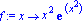 f := proc (x) options operator, arrow; x^2*exp(x^2) end proc