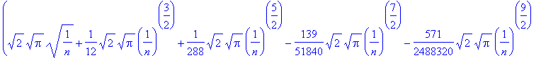 (sqrt(2)*sqrt(Pi)*sqrt(1/n)+1/12*sqrt(2)*sqrt(Pi)*(...