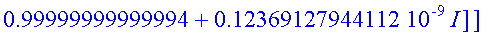 answers := [[0.+0.*I, 1.0000000000000-0.*I, 0.-0.*I...