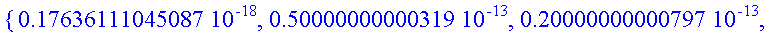 {.17636111045087e-18, .50000000000319e-13, .2000000...