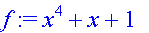 f := x^4+x+1