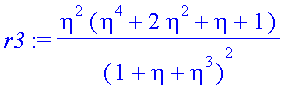 r3 := eta^2*(eta^4+2*eta^2+eta+1)/(1+eta+eta^3)^2