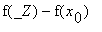 f(_Z)-f(x[0])