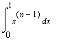 Int(x^(n-1),x = 0 .. 1)