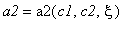 a2 = a2(c1,c2,xi)