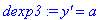 dexp3 := `y'` = a