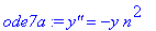 ode7a := `y''` = -y*n^2