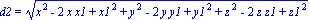 d2 = (x^2-2*x*x1+x1^2+y^2-2*y*y1+y1^2+z^2-2*z*z1+z1^2)^(1/2)