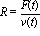 R = F(t)/v(t)