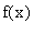 f(x)