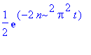 1/2*exp(-2*n^2*Pi^2*t)