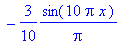 2*(Pi+1)/Pi^2*sin(Pi*x)-3/2*1/Pi*sin(2*Pi*x)+2/9*(3*Pi-1)/Pi^2*sin(3*Pi*x)-1/4*1/Pi*sin(4*Pi*x)+2/25*(5*Pi+1)/Pi^2*sin(5*Pi*x)-1/2*1/Pi*sin(6*Pi*x)+2/49*(7*Pi-1)/Pi^2*sin(7*Pi*x)-1/8*1/Pi*sin(8*Pi*x)+2...
