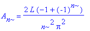 A[n] = 2*L*(-1+(-1)^n)/n^2/Pi^2