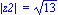 `|z2| ` = 13^(1/2)