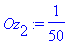 Oz[2] := 1/50