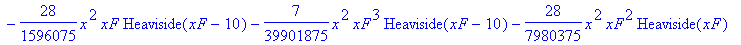 biegelinie := PIECEWISE([28/4788225*x^3*Heaviside(xF-10)+7/598528125*x^3*xF^3*Heaviside(xF-10)-7/39901875*x^3*xF^2*Heaviside(xF-10)+7/39901875*x^3*xF^2*Heaviside(xF)-7/598528125*x^3*xF^3*Heaviside(xF)+...
