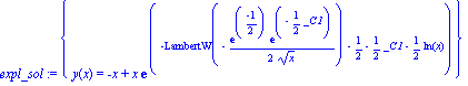 expl_sol := {y(x) = -x+x*exp(-LambertW(-1/2*exp((-1)/2)*exp(-1/2*_C1)/x^(1/2))-1/2-1/2*_C1-1/2*ln(x))}