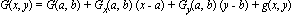 G(x, y) = G(a, b)+G[x](a, b)*(x-a)+G[y](a, b)*(y-b)+g(x, y)