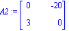 A2 := Matrix([[0, -20], [3, 0]])
