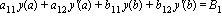a[11]*y(a)+a[12]*`y'`(a)+b[11]*y(b)+b[12]*`y'`(b) = B[1]