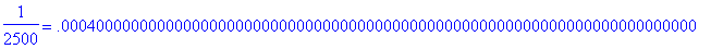 1/2500 = .40000000000000000000000000000000000000000...