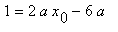 1 = 2*a*x[0]-6*a