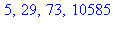 5, 29, 73, 10585