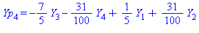 Yp[4] = -7/5*Y[3]-31/100*Y[4]+1/5*Y[1]+31/100*Y[2]
