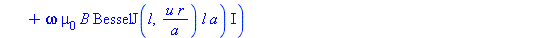 Er1 := a*sin(l*phi)*(beta[z]*A*BesselJ(l+1, u*r/a)*u*r-beta[z]*A*l*a*BesselJ(l, u*r/a)+omega*mu[0]*B*BesselJ(l, u*r/a)*l*a)*I/(u^2*r)