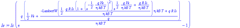 Is*(exp(q*(1/2*Ve+(-LambertW(1/2*q*R*Is*(1+(exp(-1/2*q*Ve/(eta*kB*T)))^2)*exp(1/2*q*Ve/(eta*kB*T)+q*R*Is/(eta*kB*T))/(eta*kB*T))*eta*kB*T+q*R*Is)/q)/(eta*kB*T))-1)-Is*(exp(-q*(1/2*Ve-(-LambertW(1/2*q*...