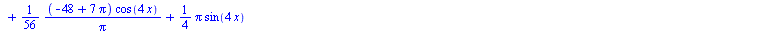`+`(`/`(`*`(`/`(1, 6), `*`(`+`(2, `*`(`^`(Pi, 3))))), `*`(Pi)), `-`(`*`(2, `*`(cos(x)))), `-`(`/`(`*`(`+`(`-`(4), `*`(`^`(Pi, 2))), `*`(sin(x))), `*`(Pi))), `/`(`*`(`/`(1, 10), `*`(`+`(12, `*`(5, `*`(...