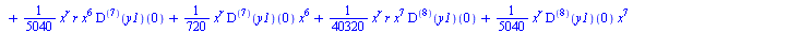 `+`(`*`(`+`(x, 2), `*`(`^`(x, 2), `*`(`+`(`*`(`/`(1, 120), `*`(`^`(x, r), `*`(((`@@`(D, 7))(y1))(0), `*`(`^`(x, 5))))), `*`(`/`(1, 24), `*`(`^`(x, r), `*`(((`@@`(D, 6))(y1))(0), `*`(`^`(x, 4))))), `*`...