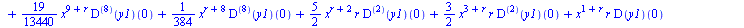 `+`(`*`(`/`(1, 60), `*`(`^`(x, `+`(5, r)), `*`(`^`(r, 2), `*`(((`@@`(D, 5))(y1))(0))))), `*`(`/`(1, 40320), `*`(`^`(x, `+`(9, r)), `*`(`^`(r, 2), `*`(((`@@`(D, 8))(y1))(0))))), `*`(`/`(31, 720), `*`(`...