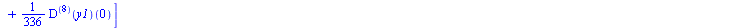 [0, `+`(`*`(`/`(3, 4), `*`(a)), b), `+`(`*`(3, `*`(((`@@`(D, 2))(y1))(0))), `*`(`/`(7, 4), `*`(b))), `+`(`*`(`/`(5, 2), `*`(((`@@`(D, 3))(y1))(0))), `*`(`/`(19, 8), `*`(((`@@`(D, 2))(y1))(0)))), `+`(`...